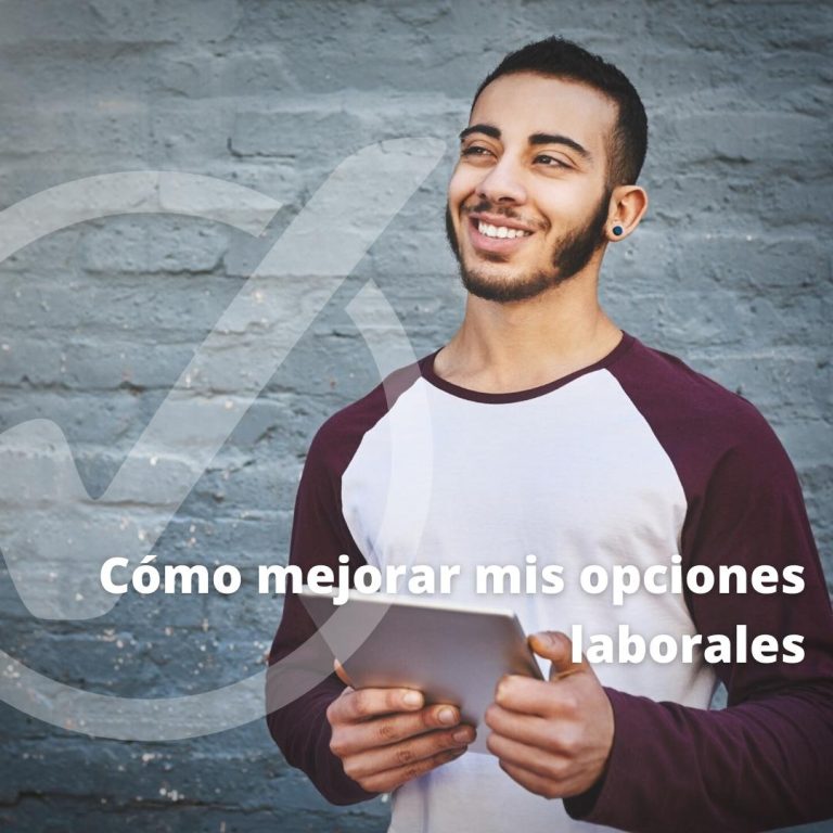 Cómo mejorar mis opciones laborales